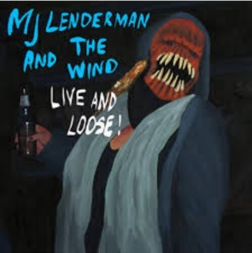 Live And Loose! by MJ Lenderman And The Wind