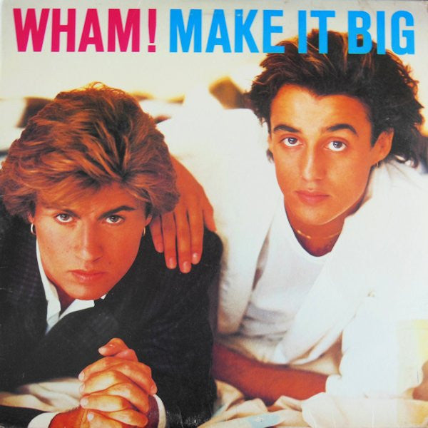 Make It Big by Wham!