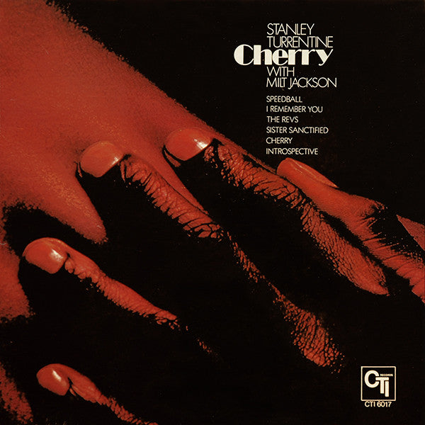Cherry by Stanley Turrentine