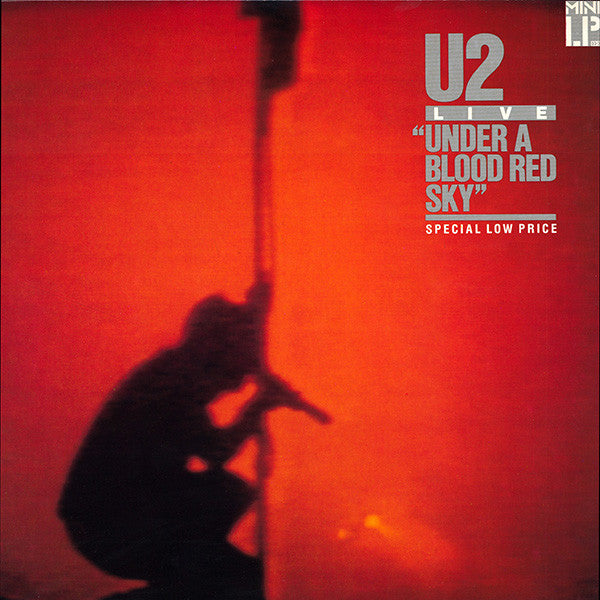 Live "Under A Blood Red Sky" by U2