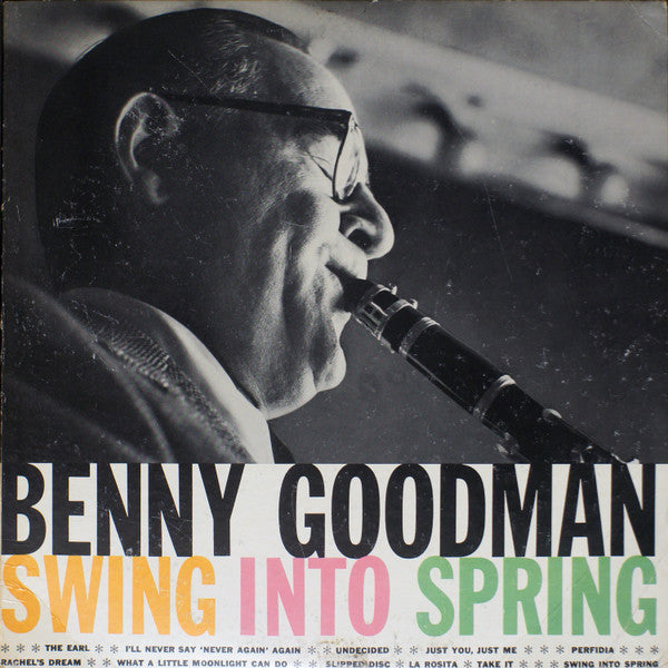 Swing Into Spring by Benny Goodman