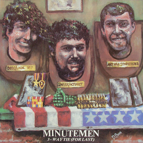 3-Way Tie (For Last) by Minutemen