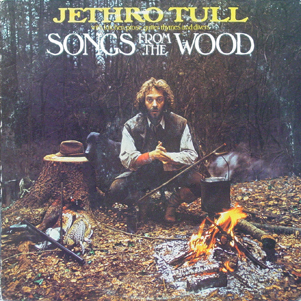 Songs From The Wood by Jethro Tull