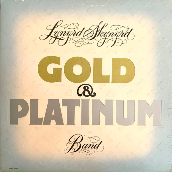 Gold & Platinum by Lynyrd Skynyrd