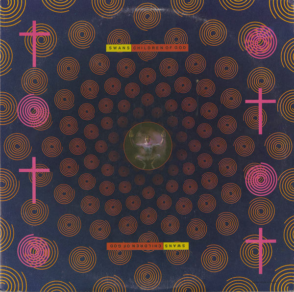 Children Of God by Swans