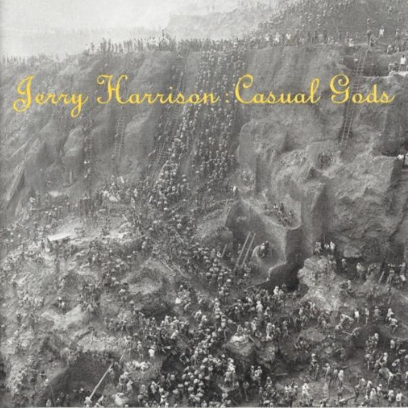 Casual Gods by Jerry Harrison: Casual Gods