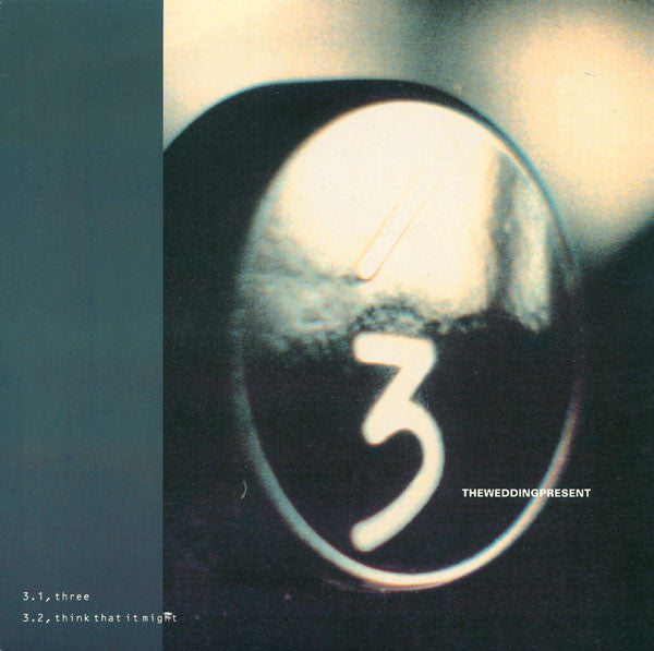 Three / Think That It Might by The Wedding Present