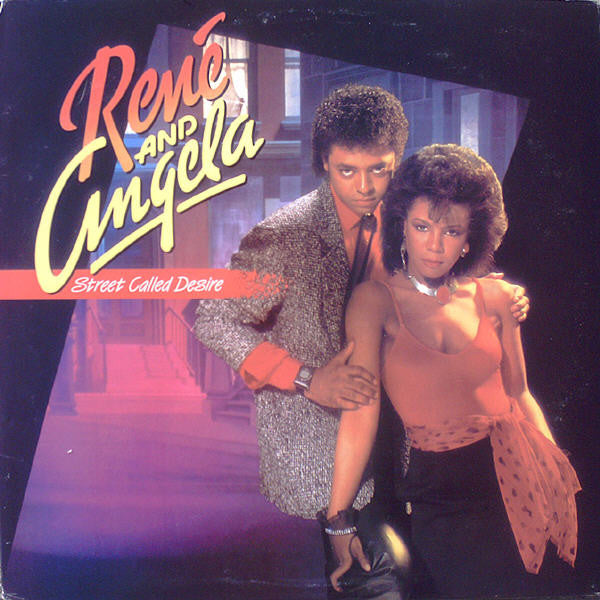 Street Called Desire by René & Angela