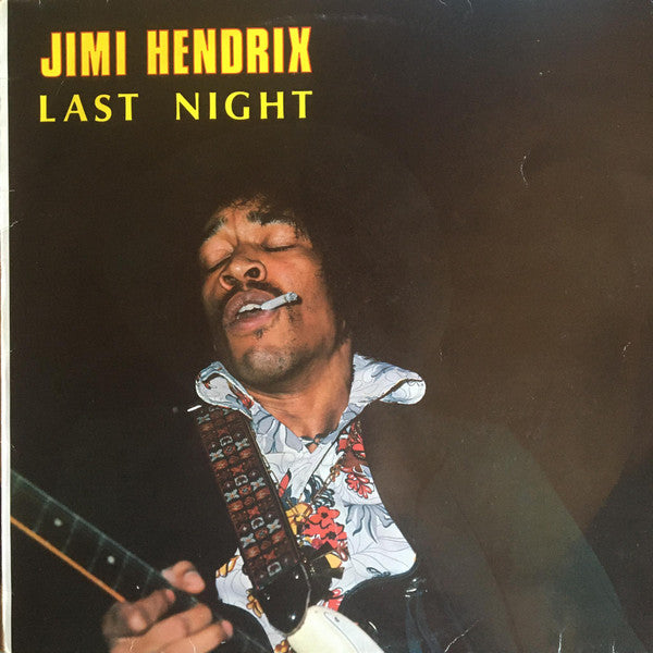 Last Night by Jimi Hendrix