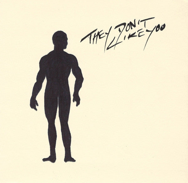 They Don't Like You / Until by The Oeuvre