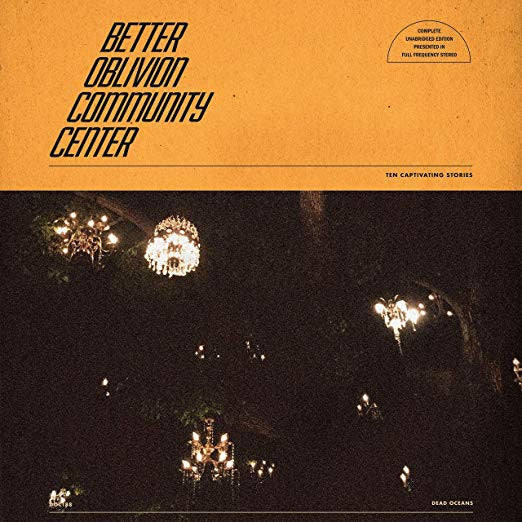 Better Oblivion Community Center by Better Oblivion Community Center