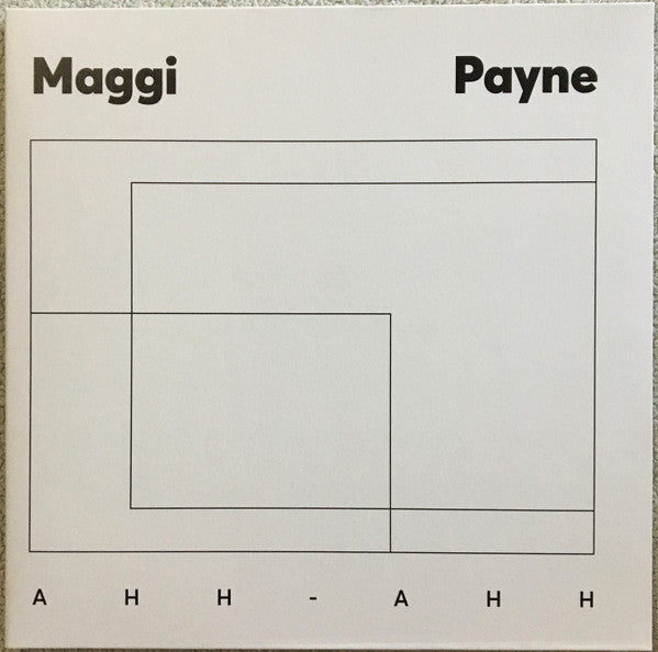 Ahh-Ahh (Music For Ed Tannenbaum's Technological Feets 1984-1987) by Maggi Payne