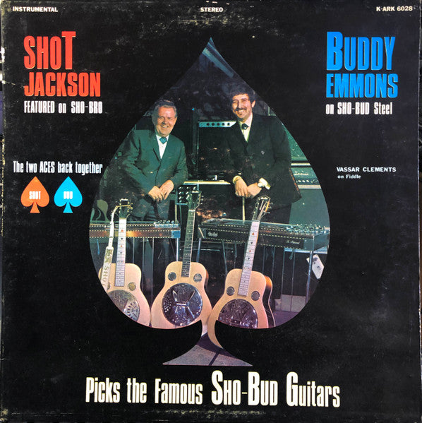 Picks The Famous Sho-Bud Guitars by Harold B. "Shot" Jackson