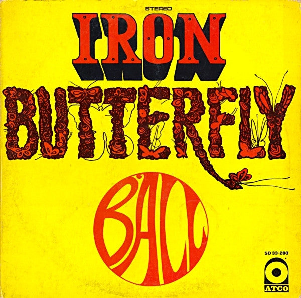 Ball by Iron Butterfly
