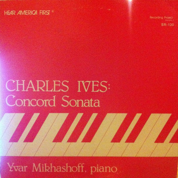 Concord Sonata by Yvar Mikhashoff