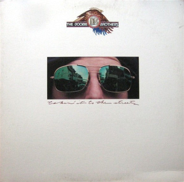 Takin' It To The Streets by The Doobie Brothers