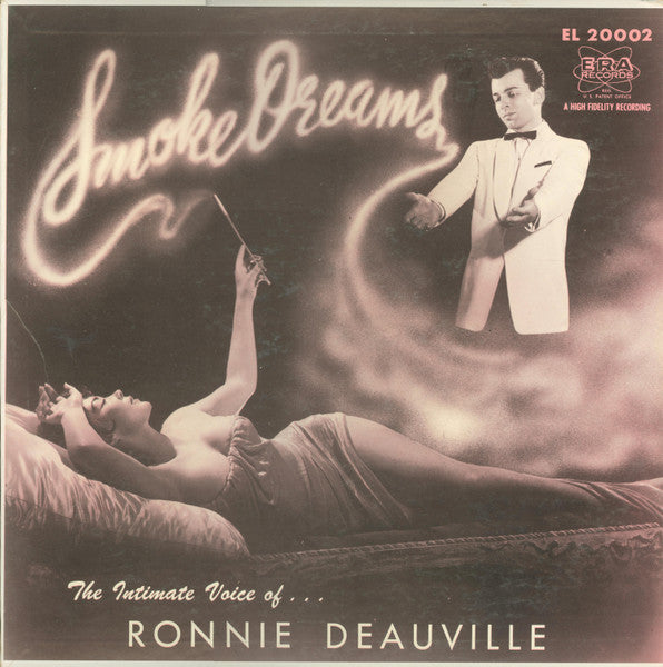 Smoke Dreams by Ronnie Deauville