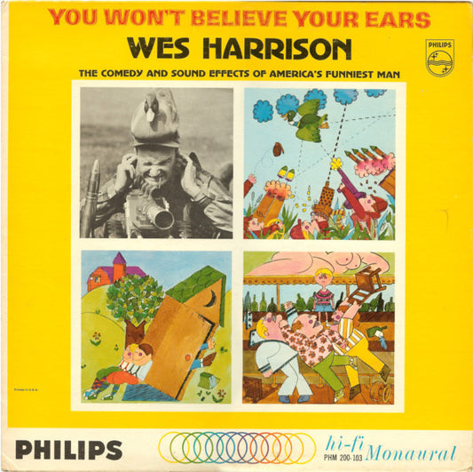 You Won't Believe Your Ears by Wes Harrison