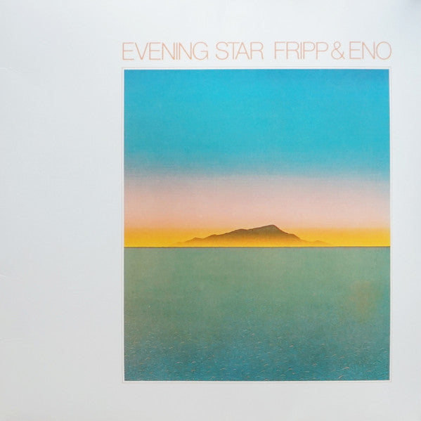 Evening Star by Fripp & Eno