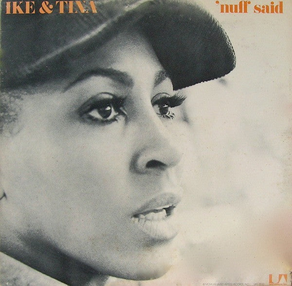 'Nuff Said by Ike & Tina Turner