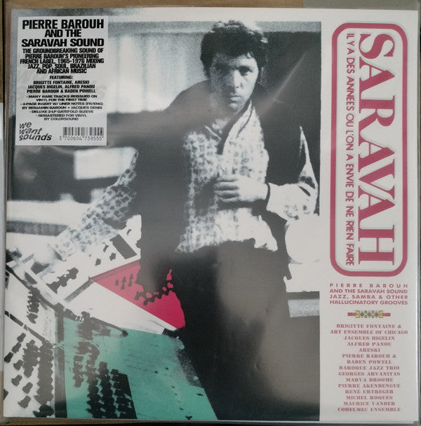 Pierre Barouh And The Saravah Sound - Jazz, Samba And Other Hallucinatory Grooves by Various