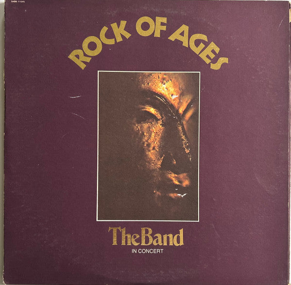 Rock Of Ages (The Band In Concert) by The Band