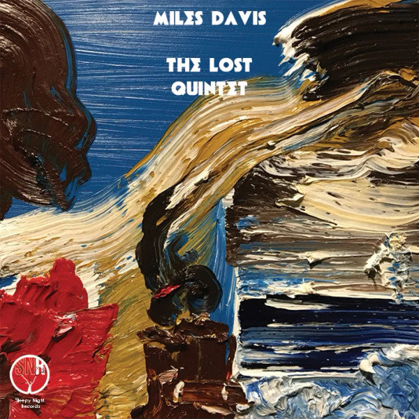 The Lost Quintet by Miles Davis