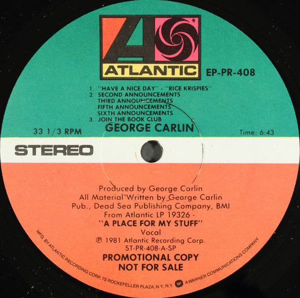 From Atlantic LP 19326 - "A Place For My Stuff" by George Carlin