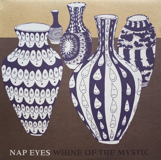 Whine Of The Mystic by Nap Eyes