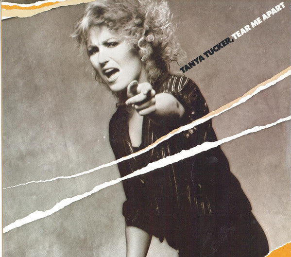 Tear Me Apart by Tanya Tucker
