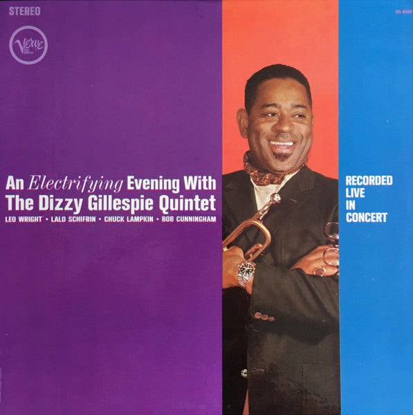 An Electrifying Evening With The Dizzy Gillespie Quintet by Dizzy Gillespie Quintet