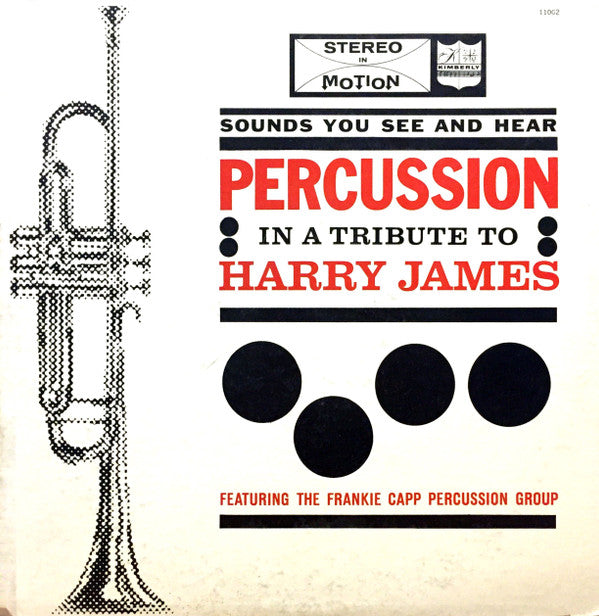 In A Tribute To Harry James by The Frankie Capp Percussion Group