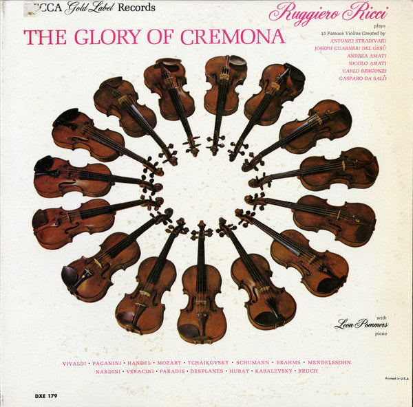 The Glory Of Cremona - Ruggerio Ricci Plays 15 Famous Violins by Ruggiero Ricci