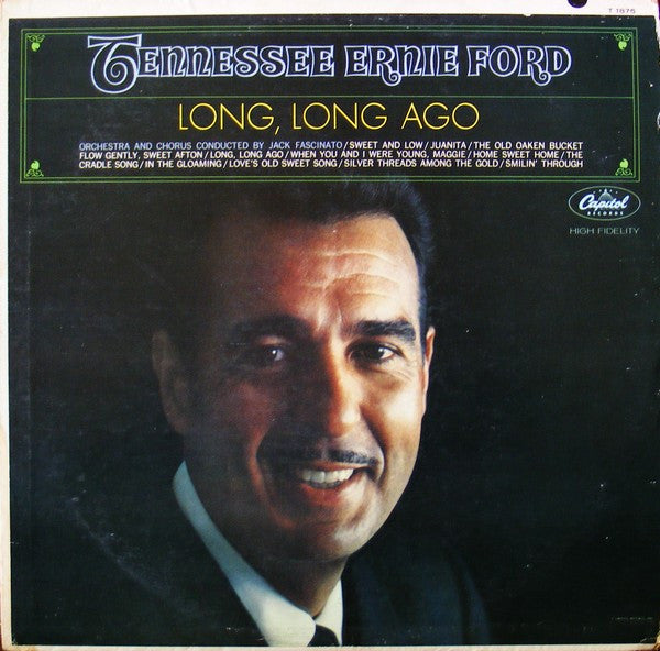 Long, Long Ago by Tennessee Ernie Ford