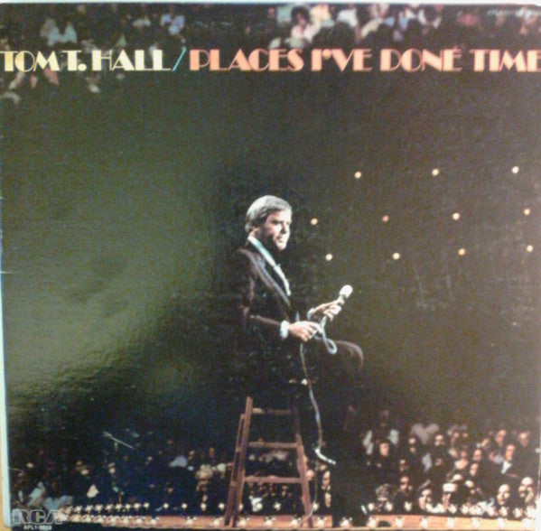 Places I've Done Time by Tom T. Hall