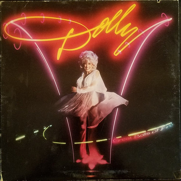 Great Balls Of Fire by Dolly Parton