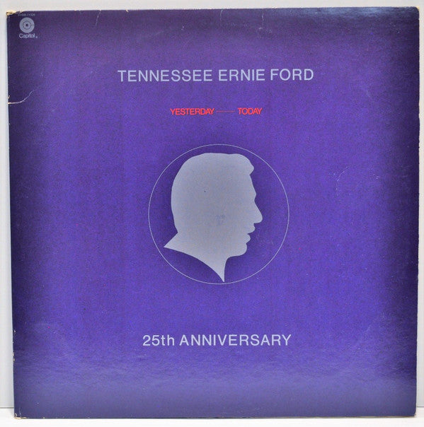 25th Anniversary Yesterday---Today by Tennessee Ernie Ford