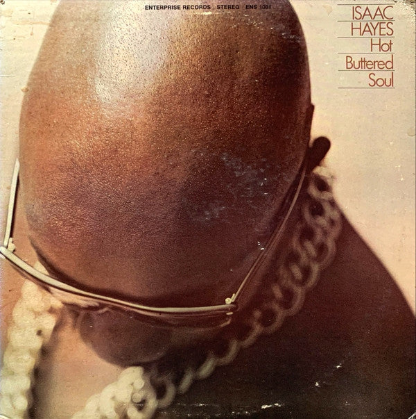 Hot Buttered Soul by Isaac Hayes