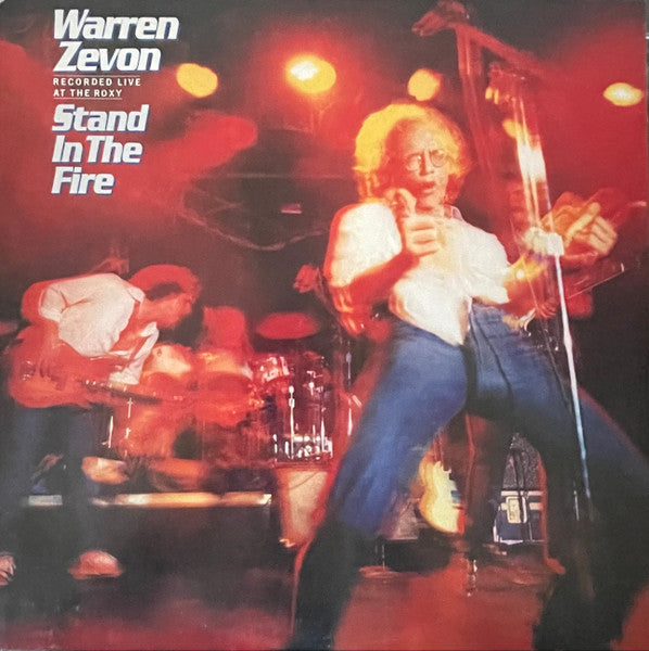 Stand In The Fire (Recorded Live At The Roxy) by Warren Zevon