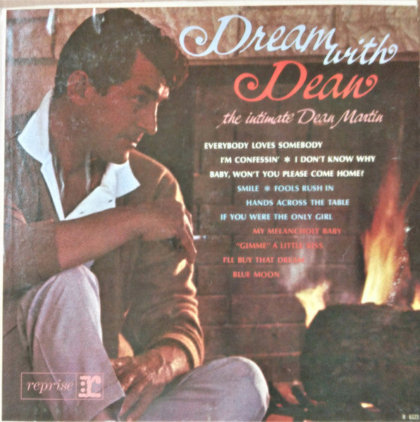 Dream With Dean (The Intimate Dean Martin) by Dean Martin