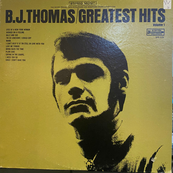 Greatest Hits Volume 1 by B.J. Thomas