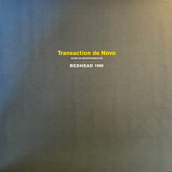 Transaction De Novo by Bedhead
