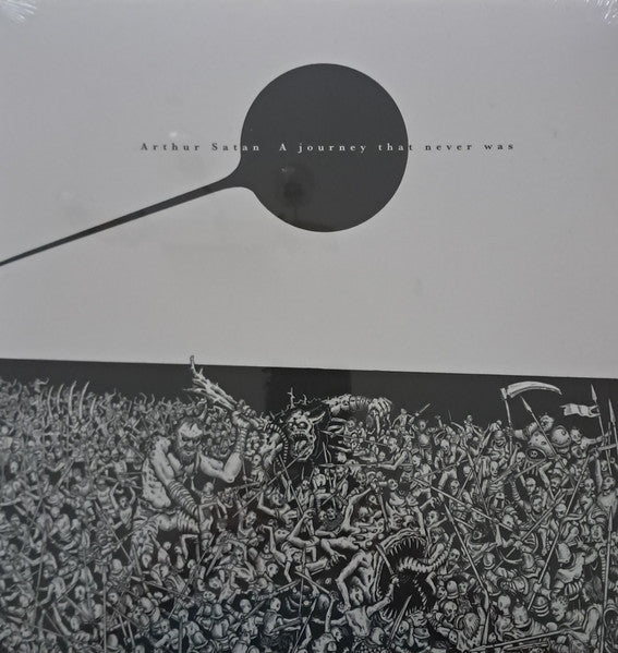 A Journey That Never Was by Arthur Satàn