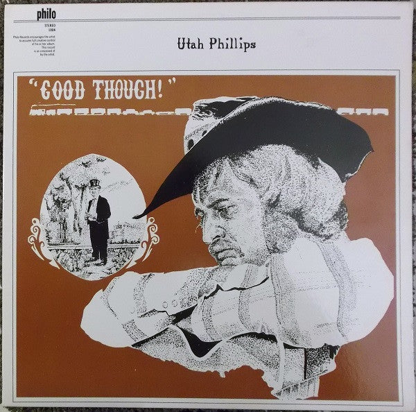 Good Though! by Utah Phillips