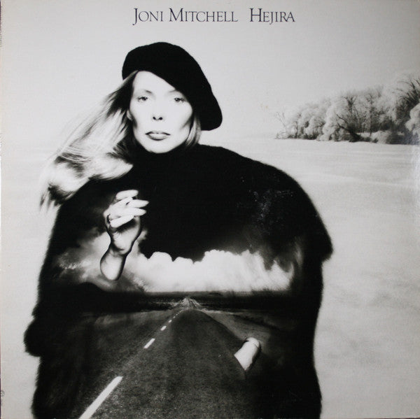 Hejira by Joni Mitchell