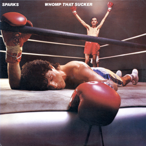 Whomp That Sucker by Sparks