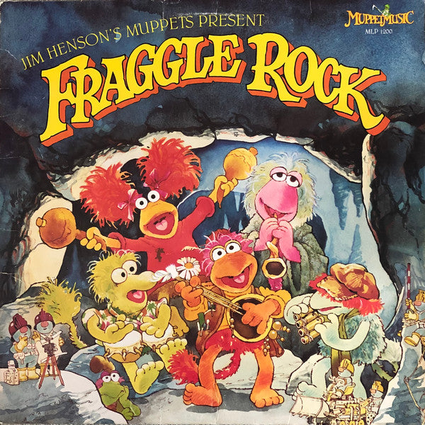 Jim Henson's Muppets Present Fraggle Rock by The Fraggles