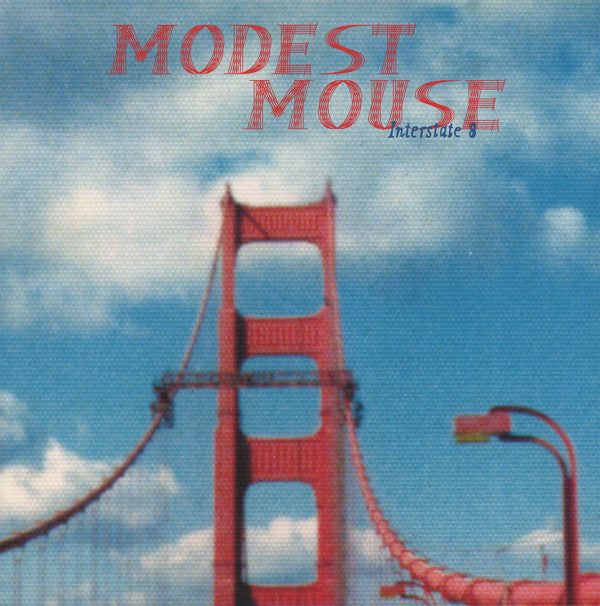 Interstate 8 by Modest Mouse