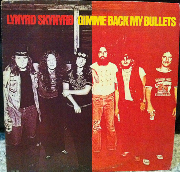Gimme Back My Bullets by Lynyrd Skynyrd
