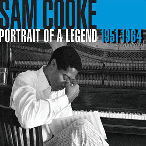 Portrait Of A Legend 1951-1964 by Sam Cooke